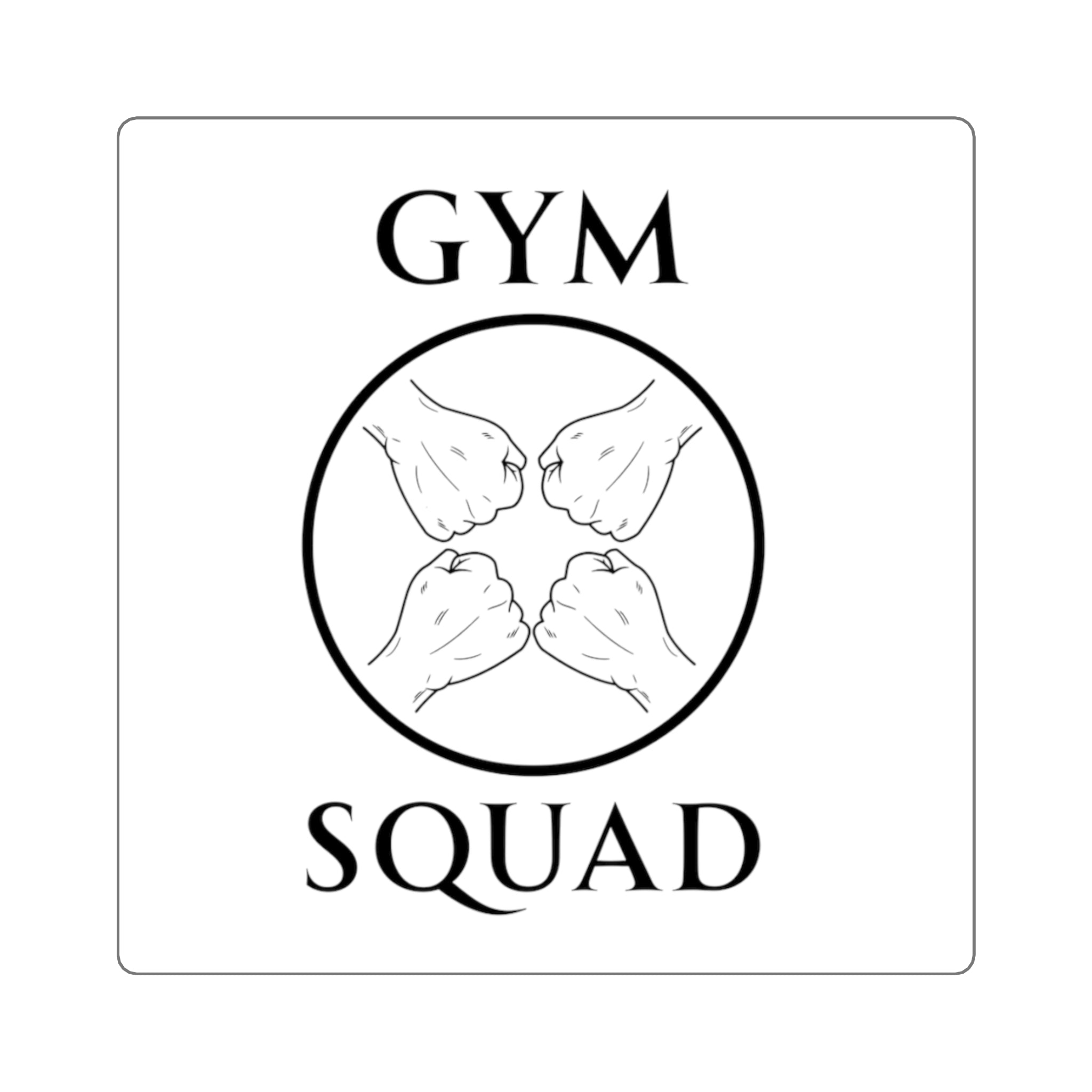 Gym Squad Square Sticker — Fist Bump Decal for the Squad